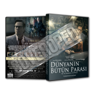 Dünyanın Bütün Parası - All the Money in the World 2017 Türkçe Dvd Cover Tasarımı